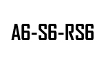 A6 - S6 - RS6